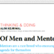 Of Men & Mentors