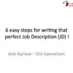 6 Easy Steps to write that perfect Job Description (JD)