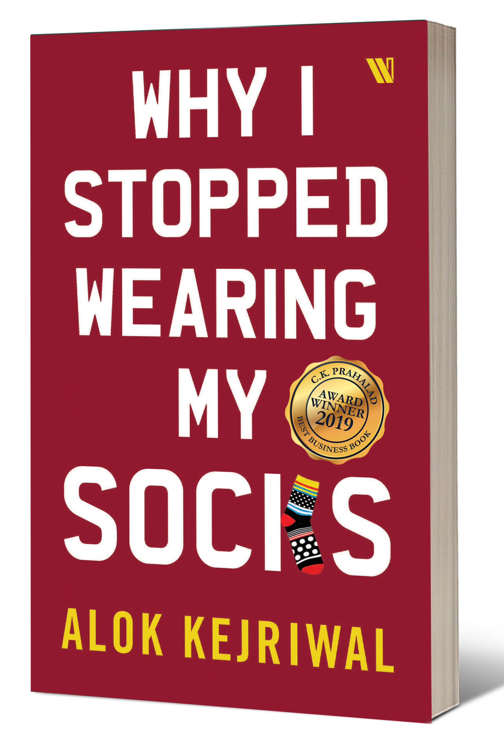 <b>Why</b> I <b>stopped</b> <b>wearing</b> my socks is the personal, real life story of Alok&amp...